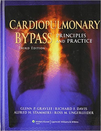 free-pdf-download-Cardiopulmonary Bypass: Principles and Practice (Gravlee