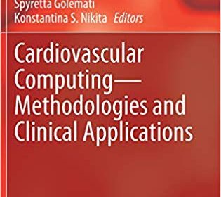 free-pdf-download-Cardiovascular Computing Methodologies and Clinical Applications