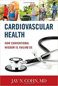 free-pdf-download-Cardiovascular Health: How Conventional Wisdom is Failing Us 1st Edition