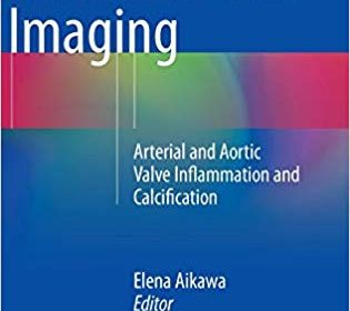 free-pdf-download-Cardiovascular Imaging: Arterial and Aortic Valve Inflammation and Calcification