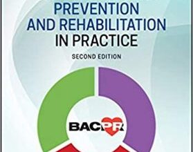 free-pdf-download-Cardiovascular Prevention and Rehabilitation in Practice 2nd Edition