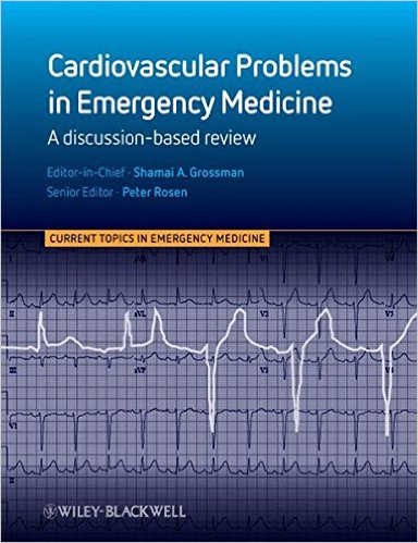 free-pdf-download-Cardiovascular Problems in Emergency Medicine: A Discussion-based Review 1st Edition