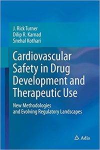 free-pdf-download-Cardiovascular Safety in Drug Development and Therapeutic Use: New Methodologies and Evolving Regulatory Landscapes 1st ed. 2017 Edition