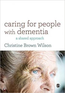 free-pdf-download-Caring for People with Dementia: A Shared Approach 1st Edition