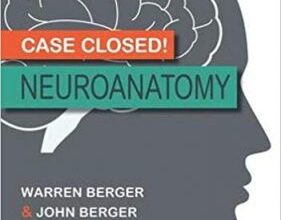 free-pdf-download-Case Closed! Neuroanatomy 1st Edition