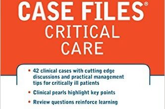 free-pdf-download-Case Files Critical Care (LANGE Case Files) 1st Edition