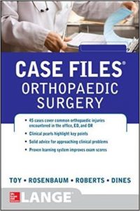 free-pdf-download-Case Files Orthopaedic Surgery (LANGE Case Files) 1st Edition