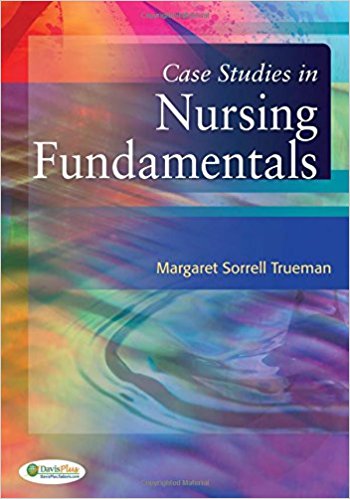 free-pdf-download-Case Studies in Nursing Fundamentals 1st Edition