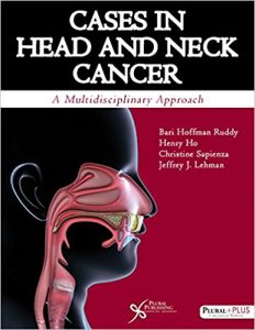 free-pdf-download-Cases in Head and Neck Cancer: A Multidisciplinary Approach 1st Edition