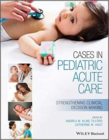 free-pdf-download-Cases in Pediatric Acute Care: Strengthening Clinical Decision Making