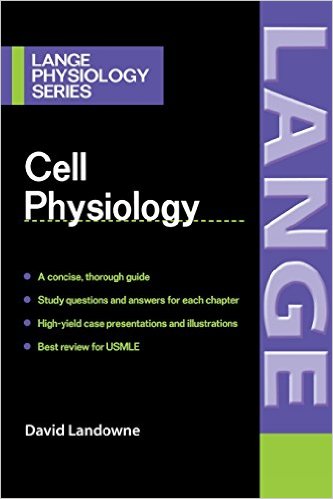 free-pdf-download-Cell Physiology (LANGE Physiology Series) 1st Edition