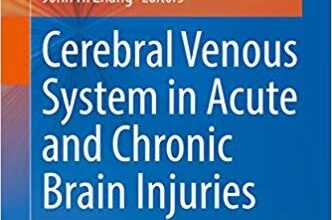 free-pdf-download-Cerebral Venous System in Acute and Chronic Brain Injuries