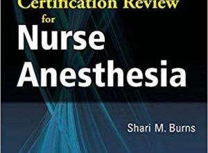 free-pdf-download-Certification Review for Nurse Anesthesia 1st Edition