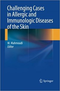 free-pdf-download-Challenging Cases in Allergic and Immunologic Diseases of the Skin