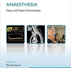 free-pdf-download-Challenging Concepts in Anaesthesia: Cases With Expert Commentary by Phoebe Syme