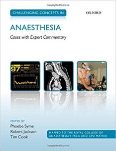 free-pdf-download-Challenging Concepts in Anaesthesia: Cases With Expert Commentary by Phoebe Syme