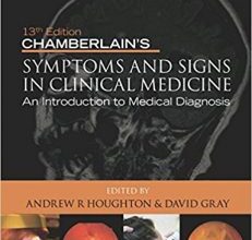 free-pdf-download-Chamberlain’s Symptoms and Signs in Clinical Medicine: An Introduction to Medical Diagnosis 13th Edition