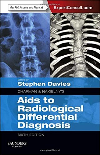 free-pdf-download-Chapman & Nakielny’s Aids to Radiological Differential Diagnosis: Expert Consult – Online and Print