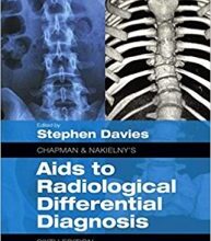 free-pdf-download-Chapman & Nakielny’s Aids to Radiological Differential Diagnosis: Expert Consult – Online and Print