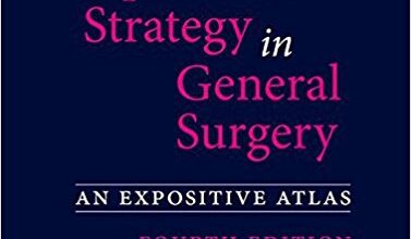 free-pdf-download-Chassin’s Operative Strategy in General Surgery: An Expositive Atlas 4th Edition