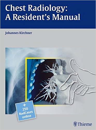 free-pdf-download-Chest Radiology: A Resident’s Manual 1 Pap/Psc Edition