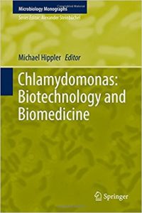 free-pdf-download-Chlamydomonas: Biotechnology and Biomedicine (Microbiology Monographs) 1st ed