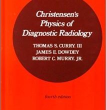 free-pdf-download-Christensen’s Physics of Diagnostic Radiology Fourth Edition