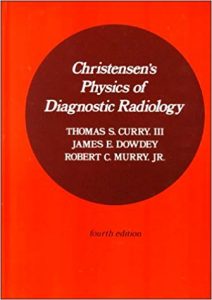 free-pdf-download-Christensen’s Physics of Diagnostic Radiology Fourth Edition