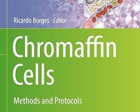 free-pdf-download-Chromaffin Cells: Methods and Protocols (Methods in Molecular Biology Book 2565)