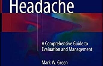 free-pdf-download-Chronic Headache: A Comprehensive Guide to Evaluation and Management 1st ed