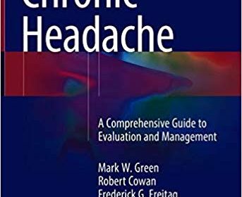 free-pdf-download-Chronic Headache: A Comprehensive Guide to Evaluation and Management 1st ed