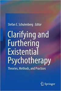 free-pdf-download-Clarifying and Furthering Existential Psychotherapy: Theories