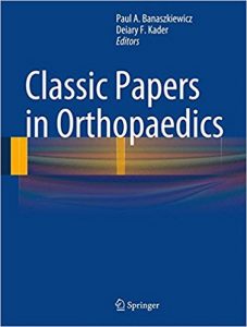 free-pdf-download-Classic Papers in Orthopaedics