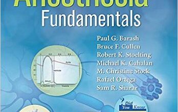 free-pdf-download-Clinical Anesthesia Fundamentals: Print + Ebook with Multimedia First Edition