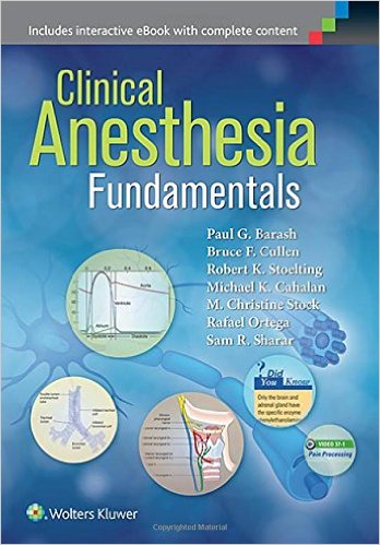 free-pdf-download-Clinical Anesthesia Fundamentals: Print + Ebook with Multimedia First Edition