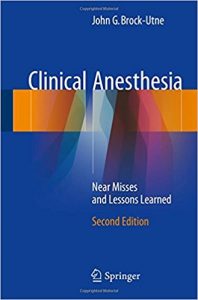 free-pdf-download-Clinical Anesthesia: Near Misses and Lessons Learned 2nd ed