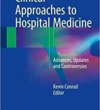 free-pdf-download-Clinical Approaches to Hospital Medicine: Advances