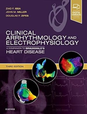 free-pdf-download-Clinical Arrhythmology and Electrophysiology: A Companion to Braunwald’s Heart Disease 3rd Edition