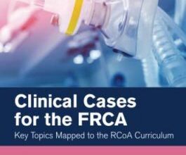 free-pdf-download-Clinical Cases for the FRCA (Master Pass Series)