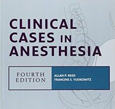 free-pdf-download-Clinical Cases in Anesthesia: Expert Consult – Online and Print