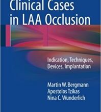 free-pdf-download-Clinical Cases in LAA Occlusion: Indication