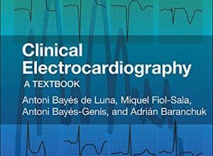 free-pdf-download-Clinical Electrocardiography: A Textbook 5th Edition