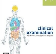 free-pdf-download-Clinical Examination: A Systematic Guide to Physical Diagnosis