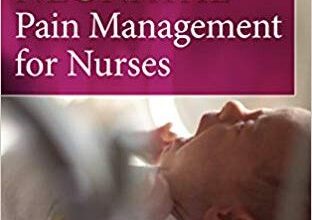 free-pdf-download-Clinical Handbook of Neonatal Pain Management for Nurses