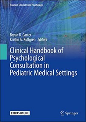 free-pdf-download-Clinical Handbook of Psychological Consultation in Pediatric Medical Settings