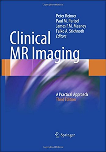 free-pdf-download-Clinical MR Imaging: A Practical Approach 3rd ed. 2010 Edition