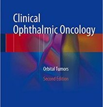 free-pdf-download-Clinical Ophthalmic Oncology: Orbital Tumors 2nd ed