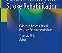 free-pdf-download-Clinical Pathways in Stroke Rehabilitation