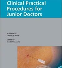 free-pdf-download-Clinical Practical Procedures for Junior Doctors: (Edited by M. Palazzo)