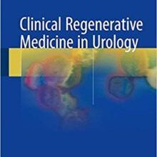 free-pdf-download-Clinical Regenerative Medicine in Urology 1st ed